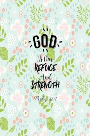 Cover of God Is Our Refuge and Strength