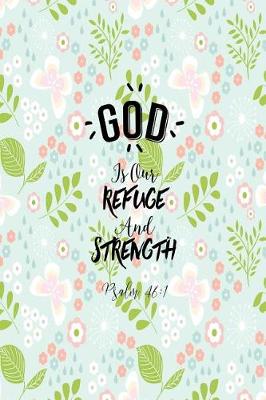 Book cover for God Is Our Refuge and Strength