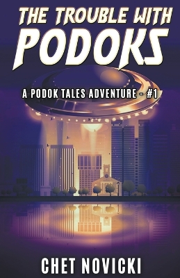 Cover of The Trouble with Podoks