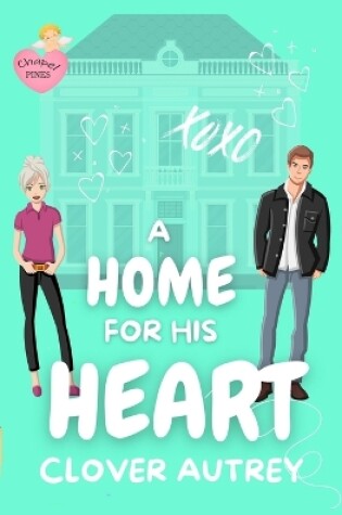 Cover of A Home for His Heart