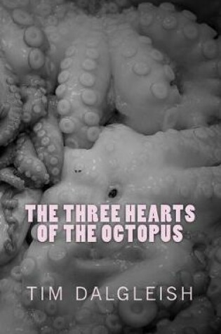 Cover of The Three Hearts of the Octopus