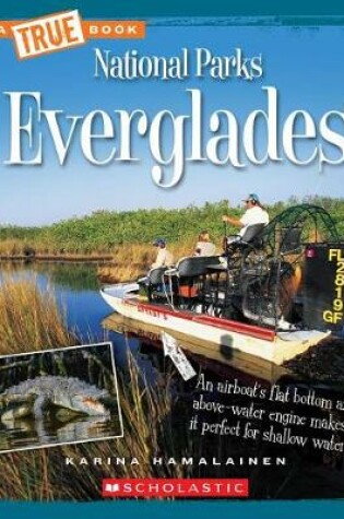 Cover of Everglades (a True Book: National Parks)