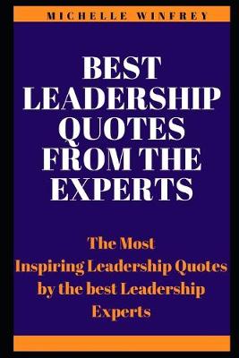 Cover of Best Leadership Quotes from the Experts