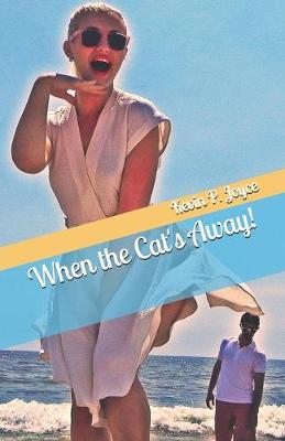 Book cover for When the Cat's Away