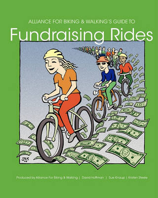 Book cover for Alliance for Biking & Walking's Guide to Fundraising Rides