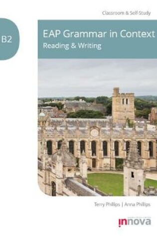 Cover of EAP Grammar in Context: Reading & Writing - B2