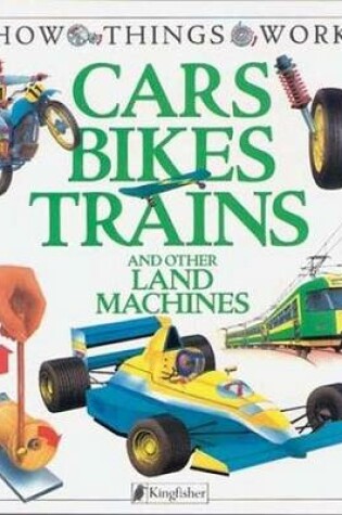 Cover of Cars, Bikes, Trains