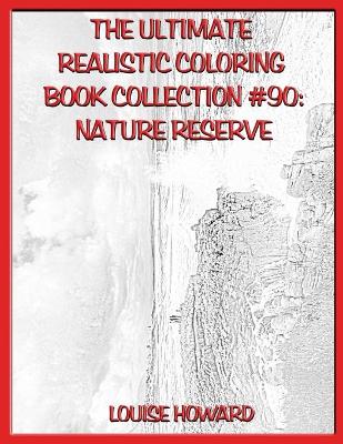 Book cover for The Ultimate Realistic Coloring Book Collection #90