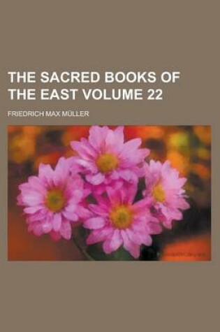 Cover of The Sacred Books of the East Volume 22