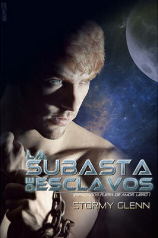 Cover of La Subasta de Esclavos (Espaciados Fuera de Amor, Libro 1)