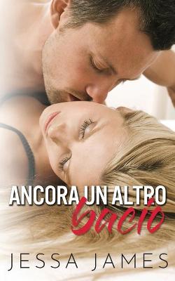 Book cover for Ancora un altro bacio