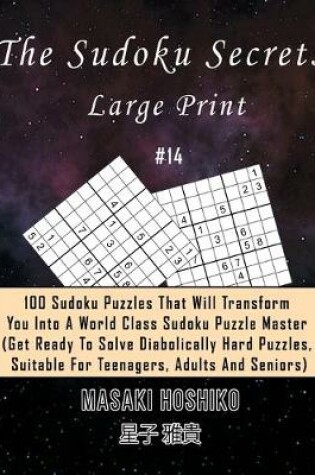 Cover of The Sudoku Secrets - Large Print #14