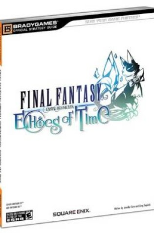 Cover of Final Fantasy Crystal Chronicles: Echoes of Time Official Strategy Guide