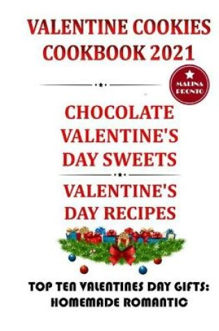 Cover of Valentine Cookies Cookbook 2021