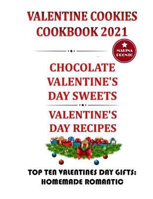 Book cover for Valentine Cookies Cookbook 2021