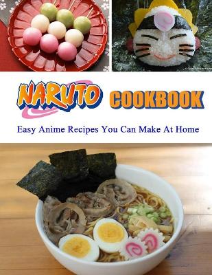 Book cover for Naruto Cookbook