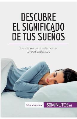 Book cover for Descubre el significado de tus suenos