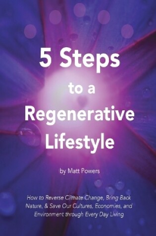 Cover of 5 Steps to a Regenerative Lifestyle