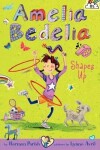 Book cover for Amelia Bedelia Shapes Up!