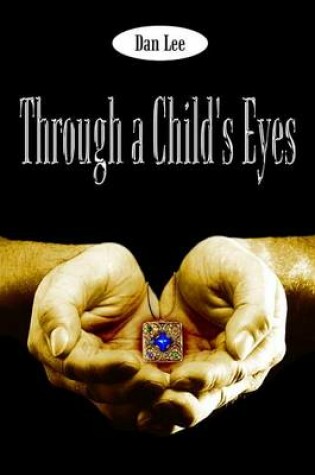 Cover of Through a Child's Eyes