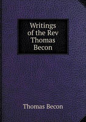 Book cover for Writings of the Rev Thomas Becon