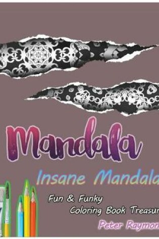 Cover of Insane Mandalas