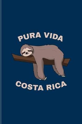 Book cover for Pura Vida Costa Rica