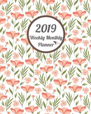 Book cover for 2019 Weekly Monthly Planner