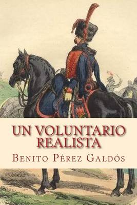 Book cover for Un Voluntario Realista (Spanish Edition)