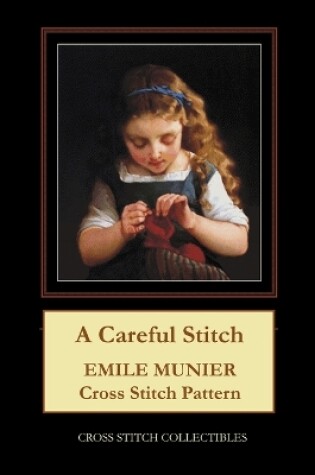 Cover of A Careful Stitch