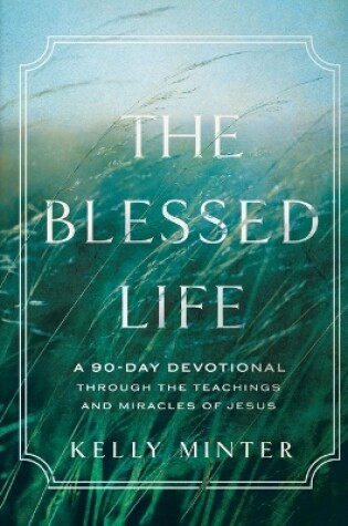 Cover of Blessed Life, The