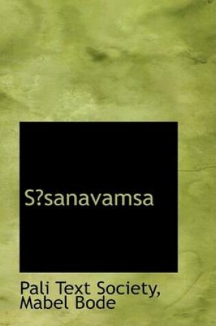 Cover of S?sanavamsa