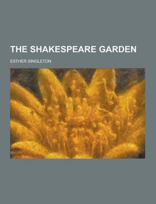 Book cover for The Shakespeare Garden