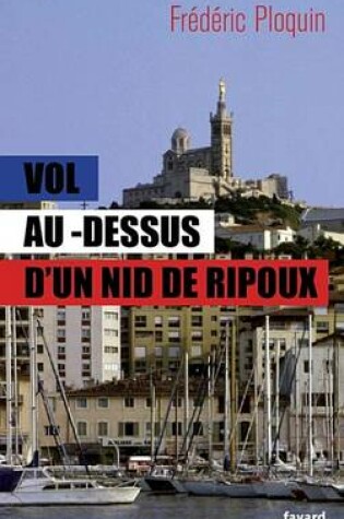 Cover of Vol Au-Dessus D'Un Nid de Ripoux