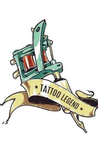 Cover of Tattoo Legend