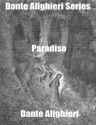 Book cover for Dante Alighieri Series: Paradiso