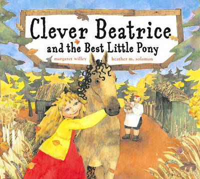 Book cover for Clever Beatrice and the Best Little Pony