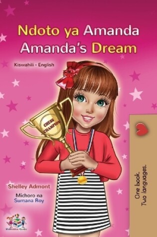 Cover of Amanda's Dream (Swahili English Bilingual Book for Children)