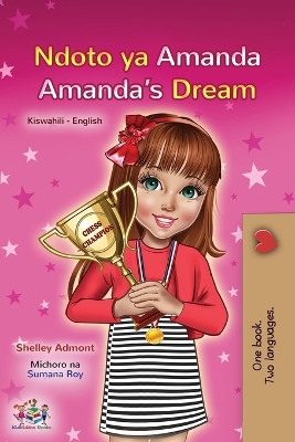 Cover of Amanda's Dream (Swahili English Bilingual Book for Children)