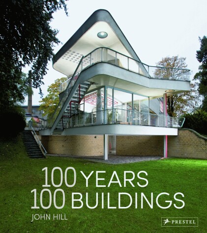 Book cover for 100 Years, 100 Buildings