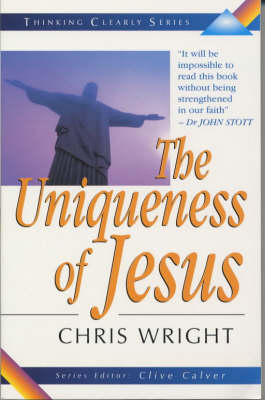 Cover of Thinking Clearly About the Uniqueness of Jesus