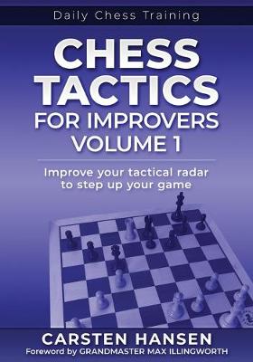 Book cover for Chess Tactics for Improvers - Volume 1