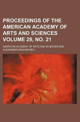 Cover of Proceedings of the American Academy of Arts and Sciences Volume 29, No. 21