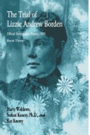 Cover of The Trial of Lizzie Andrew Borden, Book Three