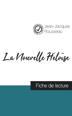 Book cover for La Nouvelle Heloise de Jean-Jacques Rousseau (fiche de lecture et analyse complete de l'oeuvre)