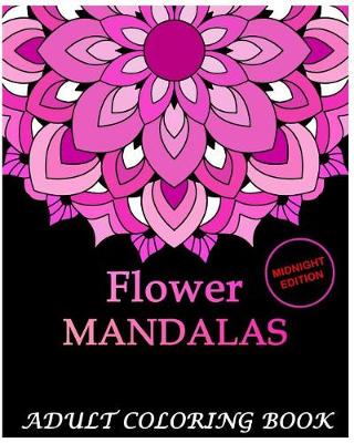 Cover of Flowers Mandalas Midnight Edition