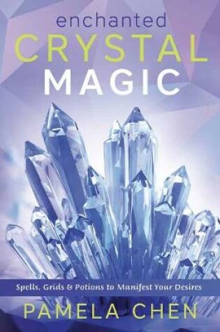 Cover of Enchanted Crystal Magic