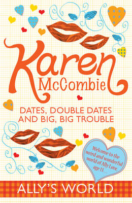 Book cover for Dates, Double Dates and Big, Big Trouble