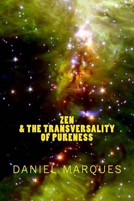 Book cover for Zen & the Transversality of Pureness