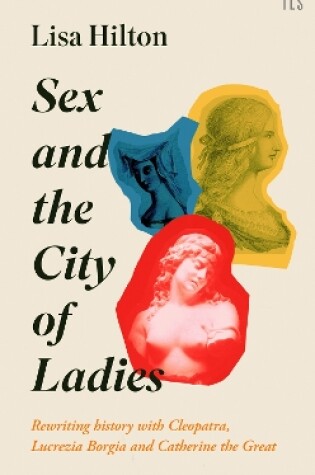 Cover of Sex and the City of Ladies